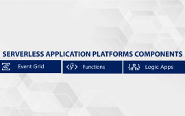 Serverless application platforms components