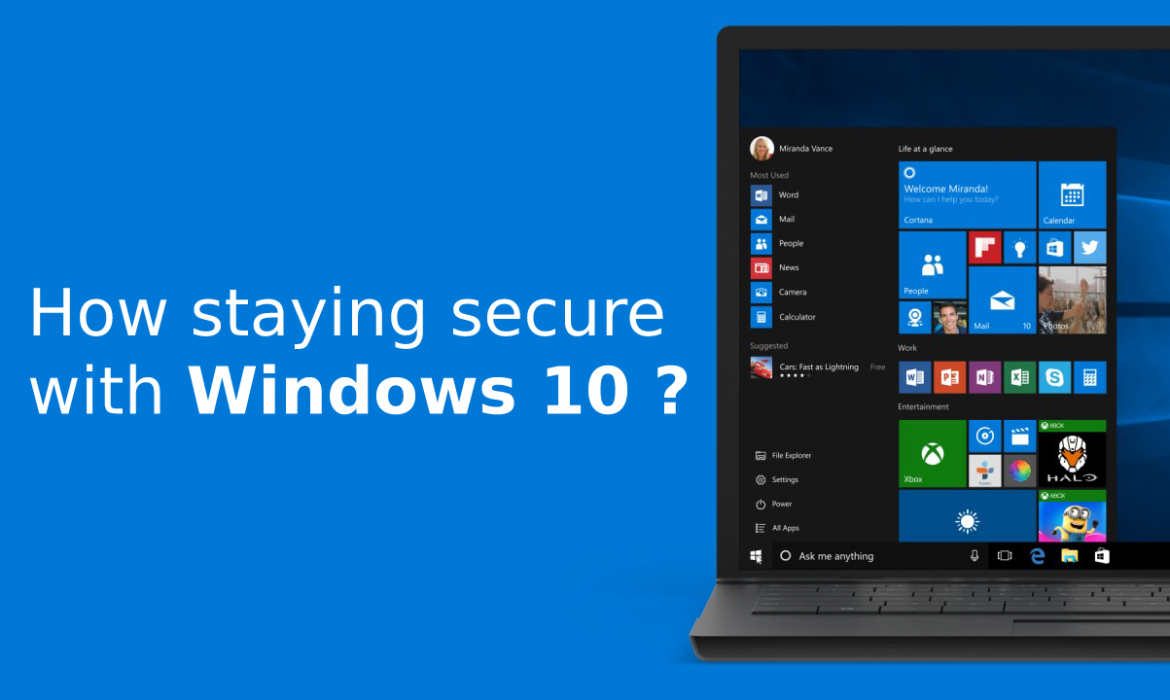 How staying secure with Windows 10