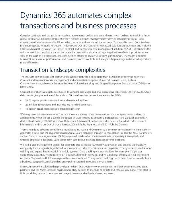 Dynamics 365 automates complex transactions and business processes