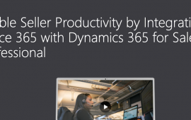 Enable Seller Productivity by Integrating Office 365 with Dynamics 365 Sales Professional