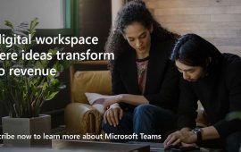 A digital workspace that transforms ideas into revenue. Subscribe now to learn more about Microsoft Teams.