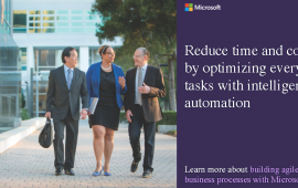 Reduce time and costs by optimizing everyday tasks with intelligent automation