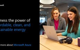 Harness the power of affordable, clean, and sustainable energy. Learn more about Microsoft Azure.