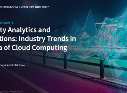 Security Analytics and Operations: Industry Trends in the Era of Cloud Computing